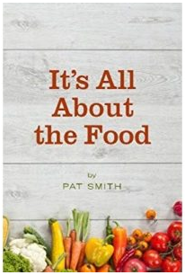 It's All About the Food: Where the American Diet Went Wrong, Why That Matters to You, and What You Can Do About It